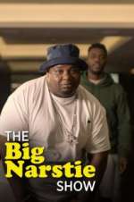 Watch The Big Narstie Show 123movies
