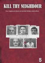 Watch Kill Thy Neighbour 123movies