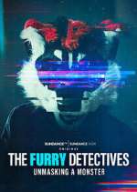 Watch The Furry Detectives: Unmasking A Monster 123movies