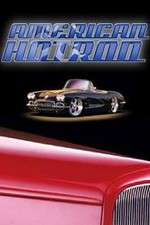 Watch American Hot Rod 123movies