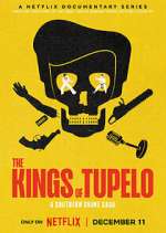 Watch The Kings of Tupelo: A Southern Crime Saga 123movies