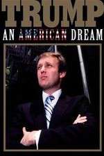 Watch Trump: An American Dream 123movies