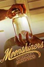 Watch Moonshiners: Whiskey Business 123movies