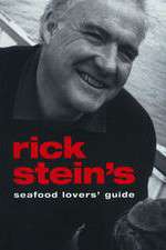 Watch Rick Stein's Seafood Lovers' Guide 123movies