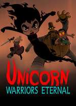 Watch Unicorn: Warriors Eternal 123movies