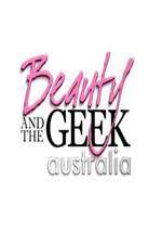 Watch Beauty and the Geek Australia 123movies