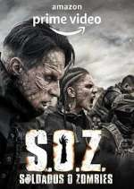 Watch S.O.Z. Soldados o Zombies 123movies