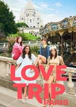 Watch Love Trip: Paris 123movies