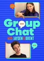 Watch Group Chat with Jayden and Brent 123movies