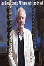 Watch Dan Cruickshank: At Home with the British 123movies
