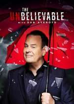 Watch The UnBelievable with Dan Akroyd 123movies