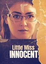 Watch Little Miss Innocent: Passion. Poison. Prison. 123movies