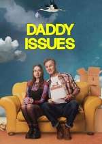 Watch Daddy Issues 123movies