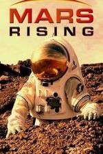 Watch Mars Rising 123movies
