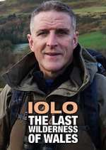 Watch Iolo: The Last Wilderness of Wales 123movies