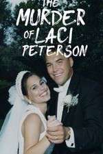 Watch The Murder of Laci Peterson 123movies