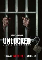 Watch Unlocked: A Jail Experiment 123movies