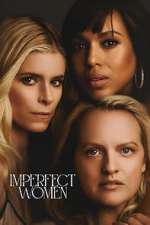 Watch Imperfect Women 123movies