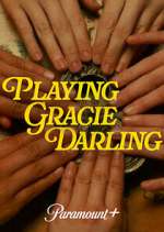 Watch Playing Gracie Darling 123movies