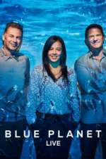 Watch Blue Planet Live 123movies