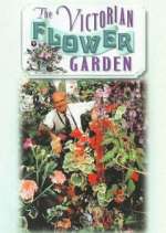 Watch The Victorian Flower Garden 123movies
