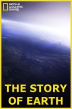 Watch National Geographic: The Story of Earth 123movies