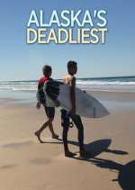 Watch Alaska's Deadliest 123movies