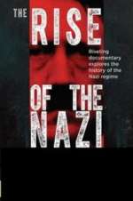 Watch Rise of the Nazis 123movies