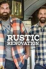 Watch Rustic Renovation 123movies