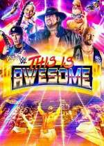 Watch WWE This Is Awesome 123movies