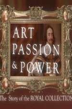 Watch Art, Passion & Power: The Story of the Royal Collection 123movies