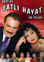 Watch TatlÄ± Hayat 123movies