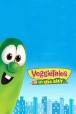 Watch VeggieTales in the City 123movies