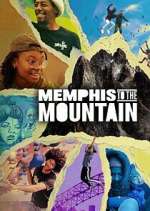 Watch Memphis to the Mountain 123movies