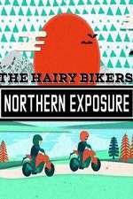 Watch The Hairy Bikers Northern Exposure 123movies
