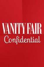 Watch Vanity Fair Confidential 123movies
