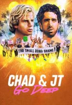 Watch Chad and JT Go Deep 123movies