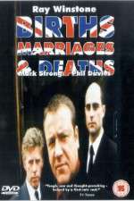 Watch Births Marriages and Deaths 123movies