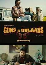 Watch Guns & Gulaabs 123movies