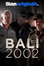 Watch Bali 2002 123movies