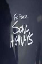 Watch Foo Fighters-Sonic Highways 123movies