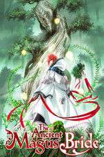 Watch The Ancient Magus' Bride 123movies