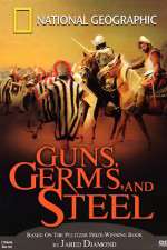 Watch Guns, Germs and Steel 123movies