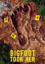 Watch Bigfoot Took Her 123movies