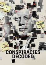 Watch Conspiracies Decoded 123movies