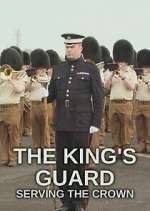 Watch The King's Guard: Serving the Crown 123movies