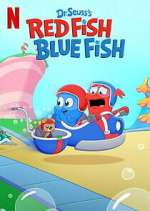 Watch Dr. Seuss\'s Red Fish, Blue Fish 123movies