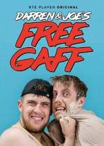 Watch Darren & Joe's Free Gaff 123movies