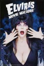 Watch Elvira's Movie Macabre 123movies