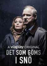 Watch Det som gÃ¶ms i snÃ¶ 123movies